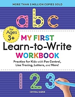 Kindergarten Handwriting Practice Book - Letters, Numbers & Dotted Lines